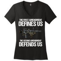 First Amendment Defines Us The Second Amendment Defends Us Women's V-Neck T-Shirt
