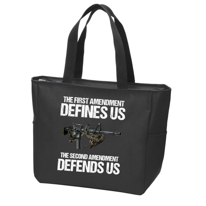 First Amendment Defines Us The Second Amendment Defends Us Zip Tote Bag