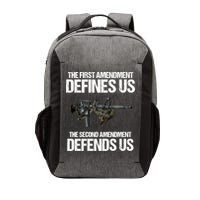 First Amendment Defines Us The Second Amendment Defends Us Vector Backpack