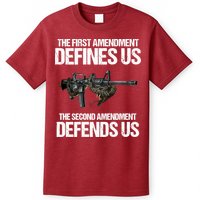 First Amendment Defines Us The Second Amendment Defends Us T-Shirt