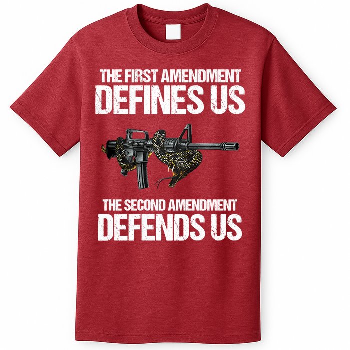 First Amendment Defines Us The Second Amendment Defends Us T-Shirt