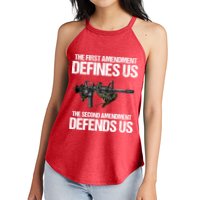 First Amendment Defines Us The Second Amendment Defends Us Women's Perfect Tri Rocker Tank