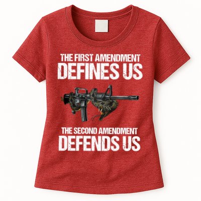 First Amendment Defines Us The Second Amendment Defends Us Womens T-Shirt
