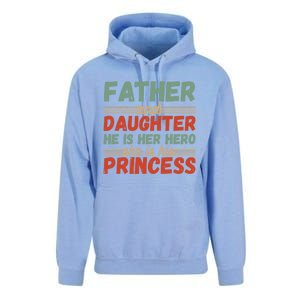 Father And Daughter He Is Her Hero She Is His Princess Funny Gift Unisex Surf Hoodie