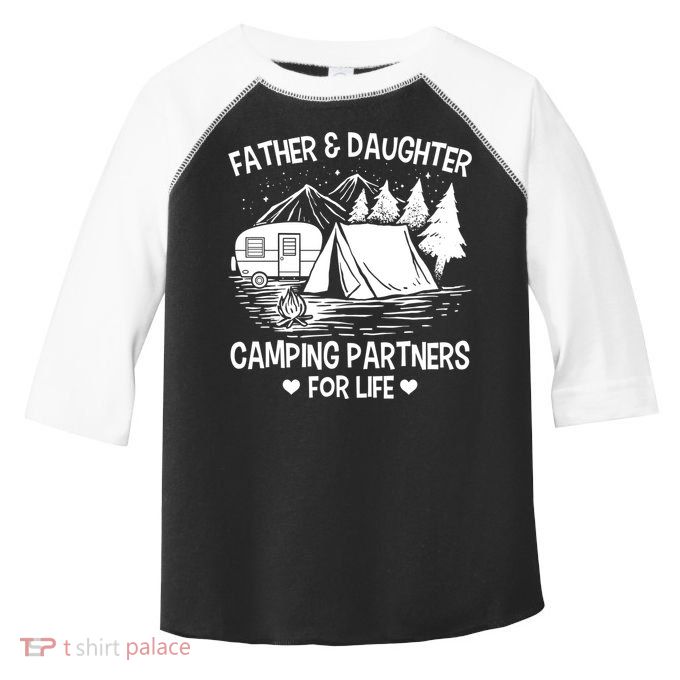 Father And Daughter Camping Partners For Life Gift Toddler Fine Jersey T-Shirt