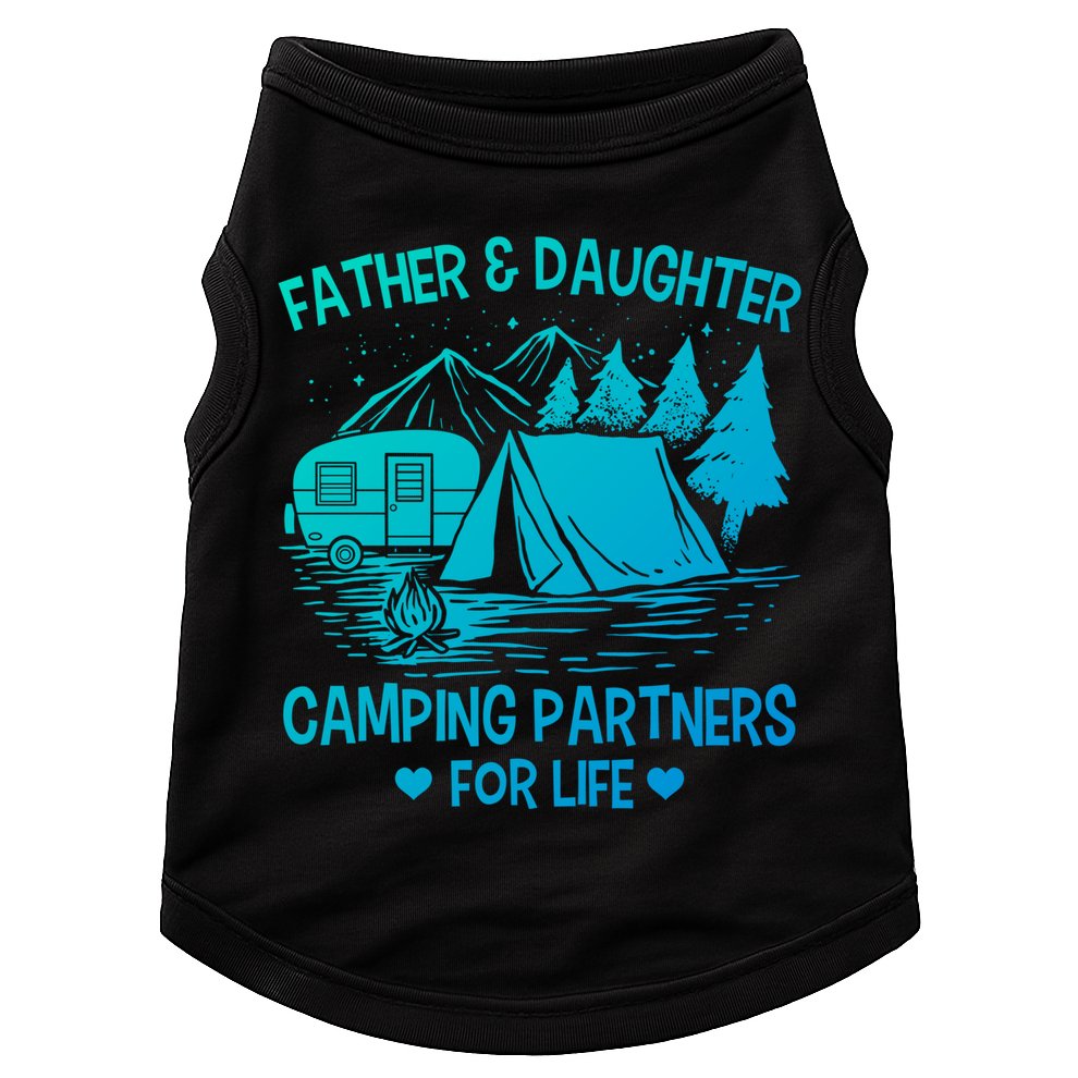 Father And Daughter Camping Partners For Life Gift Doggie Tank