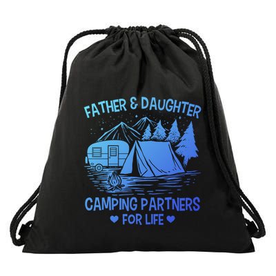 Father And Daughter Camping Partners For Life Gift Drawstring Bag