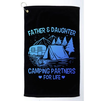 Father And Daughter Camping Partners For Life Gift Golf Towel