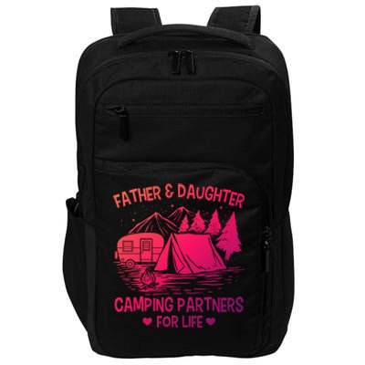 Father And Daughter Camping Partners For Life Gift Impact Tech Backpack