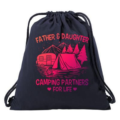 Father And Daughter Camping Partners For Life Gift Drawstring Bag