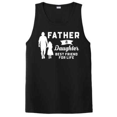 Father And Daughter Best Friends For Life Funny FatherS Day Gift PosiCharge Competitor Tank