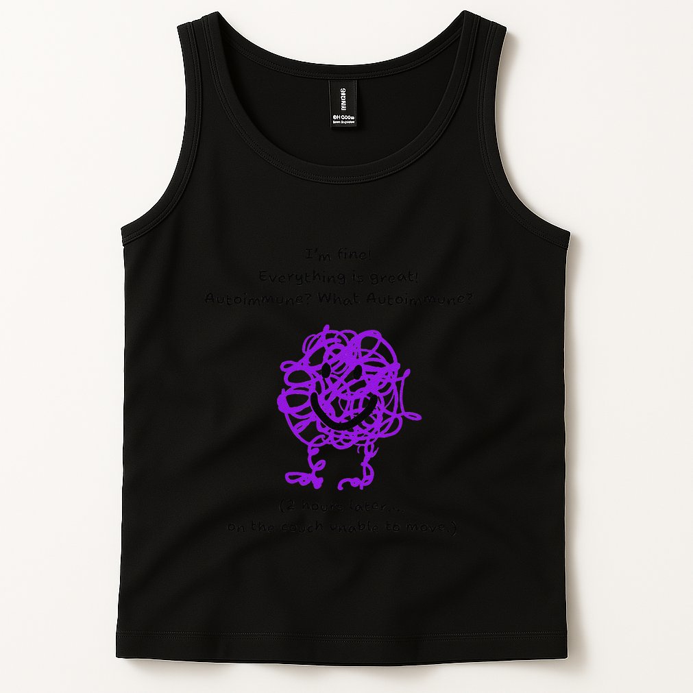 Fun Autoimmune Do Too Much Tank Top
