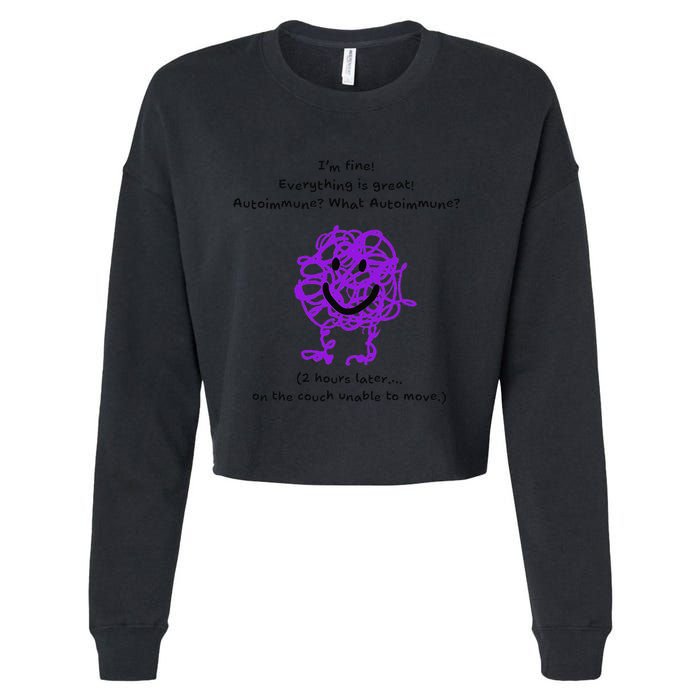 Fun Autoimmune Do Too Much Cropped Pullover Crew