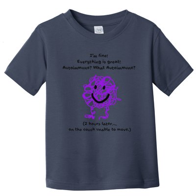 Fun Autoimmune Do Too Much Toddler T-Shirt