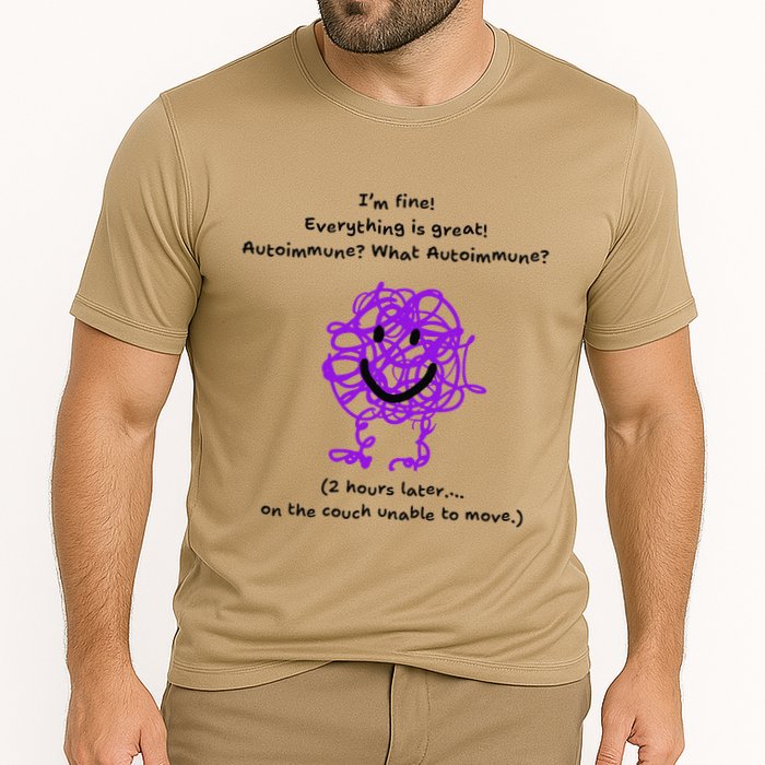 Fun Autoimmune Do Too Much Cooling Performance Crew T-Shirt