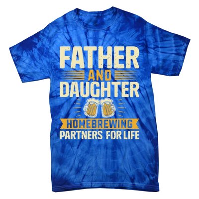 Father And Daughter Homebrewing Partners For Life Gift Tie-Dye T-Shirt