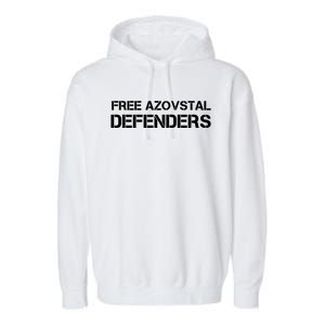 Free Azovstal Defenders Garment-Dyed Fleece Hoodie