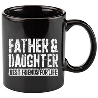 Father And Daughter Best Friends For Life 11oz C Handle Ceramic Mug