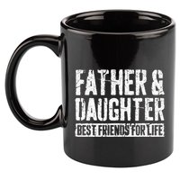 Father And Daughter Best Friends For Life 11oz C Handle Ceramic Mug