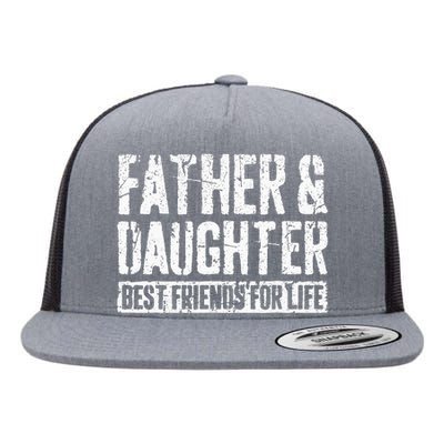 Father And Daughter Best Friends For Life Flat Bill Trucker Hat