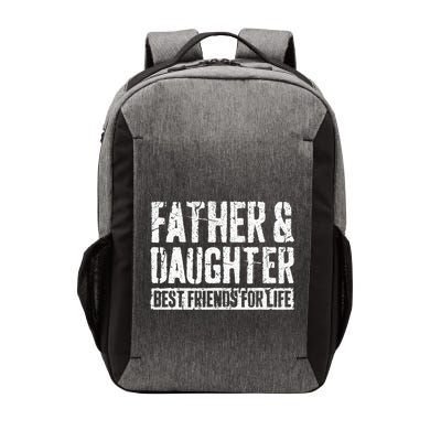 Father And Daughter Best Friends For Life Vector Backpack