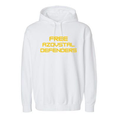 Free Azovstal Defenders Garment-Dyed Fleece Hoodie