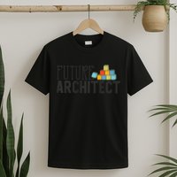 Future Architect Dream Job T-Shirt