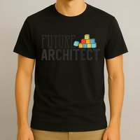 Future Architect Dream Job T-Shirt