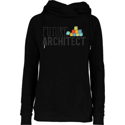 Future Architect Dream Job Womens Funnel Neck Pullover Hood
