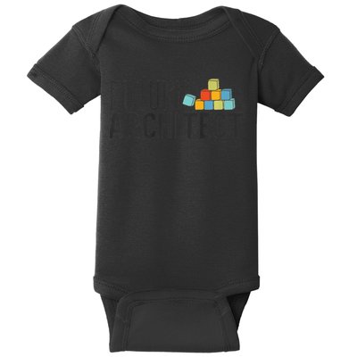Future Architect Dream Job Baby Bodysuit