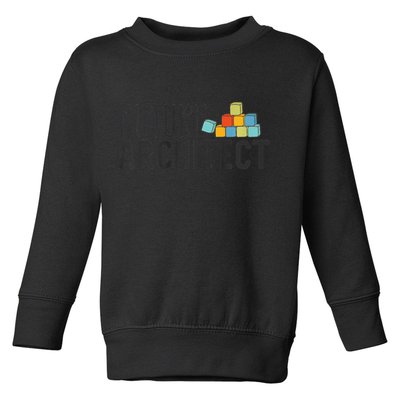 Future Architect Dream Job Toddler Sweatshirt