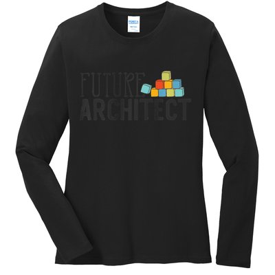 Future Architect Dream Job Ladies Long Sleeve Shirt