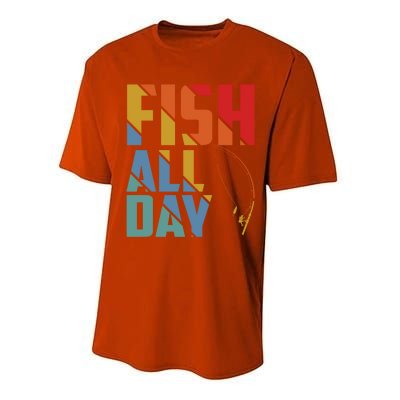 Fish All Day Gift Performance Sprint T-Shirt