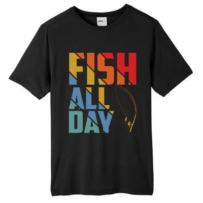 Fish All Day Gift Tall Fusion ChromaSoft Performance T-Shirt