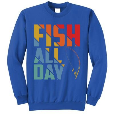 Fish All Day Gift Sweatshirt