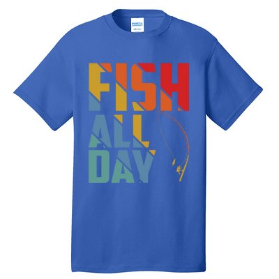 Fish All Day Gift Tall T-Shirt