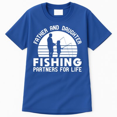 Father And Daughter Fishing Partners For Life Gift Tall T-Shirt