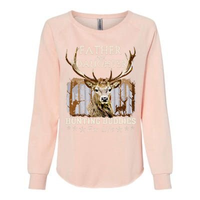 Father and Daughter Hunting Buddies For Life Gift Fo Womens California Wash Sweatshirt