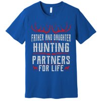 Father And Daughter Hunting Partners For Life Deer Hunting Cool Gift Premium T-Shirt