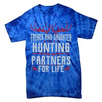 Father And Daughter Hunting Partners For Life Deer Hunting Cool Gift Tie-Dye T-Shirt