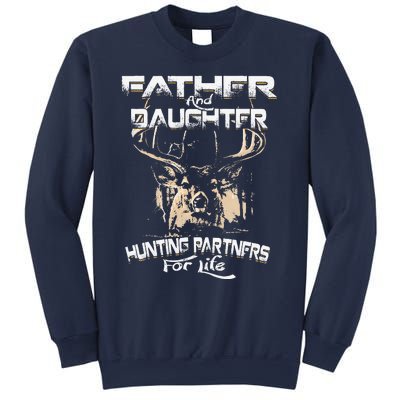 Father And Daughter Hunting Partners For Life Deer Hunter Sweatshirt