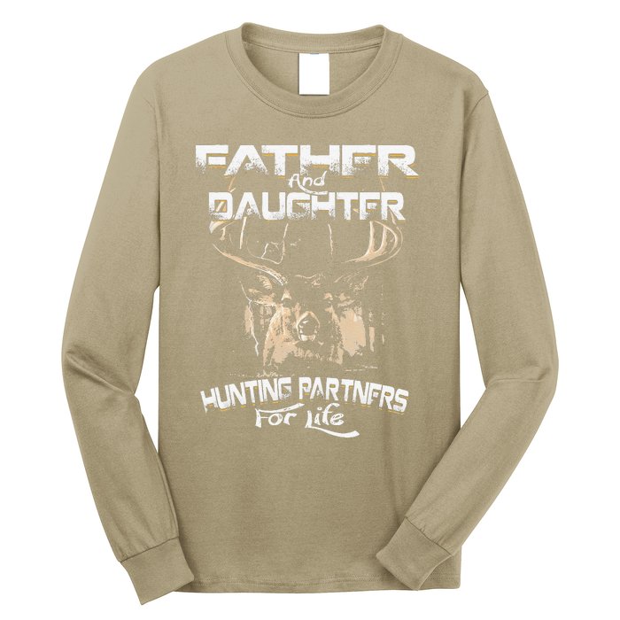 Father And Daughter Hunting Partners For Life Deer Hunter Long Sleeve Shirt