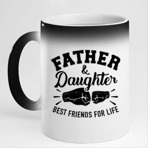 Father And Daughter Best Friends For Life 11oz Black Color Changing Mug