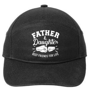 Father And Daughter Best Friends For Life 7-Panel Snapback Hat