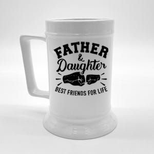 Father And Daughter Best Friends For Life Beer Stein