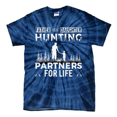 Father And Daughter Hunting Partners For Life Fathers Day Tie-Dye T-Shirt