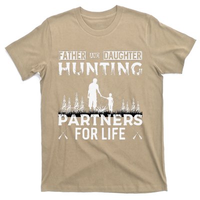 Father And Daughter Hunting Partners For Life Fathers Day T-Shirt