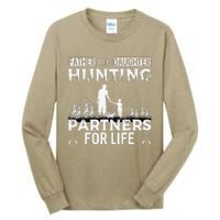 Father And Daughter Hunting Partners For Life Fathers Day Tall Long Sleeve T-Shirt