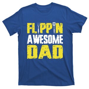 Flippin Awesome Dad Quote Barbecue Chef Dad Meaningful Gift T-Shirt