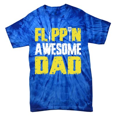 Flippin Awesome Dad Quote Barbecue Chef Dad Meaningful Gift Tie-Dye T-Shirt